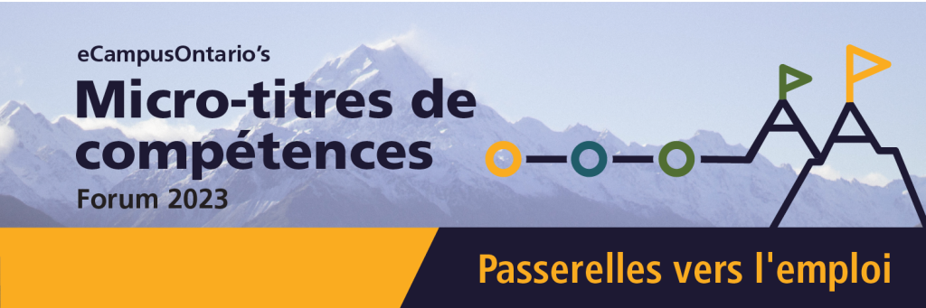 Micro-titres de competences Forum 2023: Passerelles vers l'emploi
