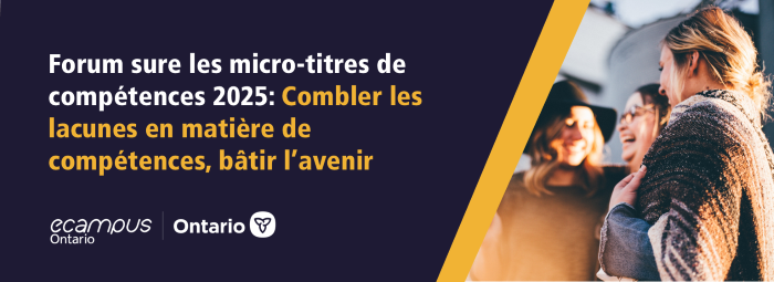 Forum annuel sur les micro-titres de compétences 2025: L’appel de propositions est maintenant ouvert!