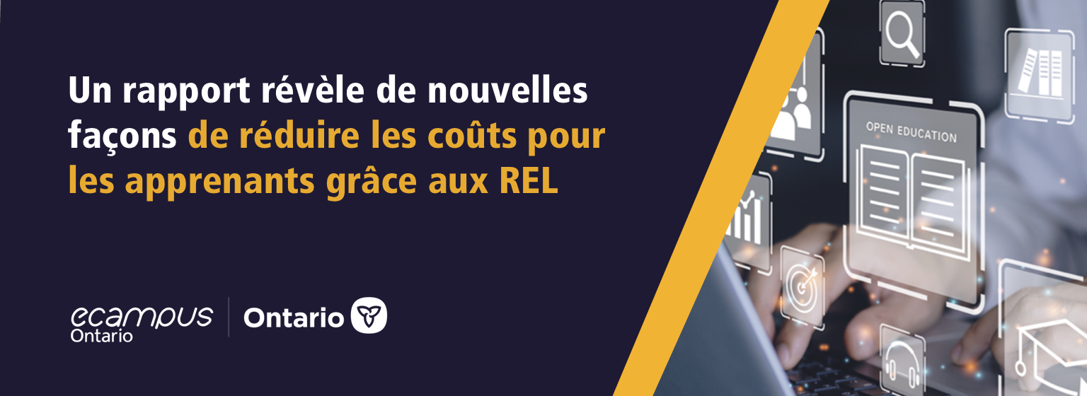 Un rapport révèle de nouvelles façons de réduire les coûts pour les apprenants grâce aux REL